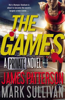 The Games - Patterson, James, and Sullivan, Mark