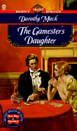 The Gamesters Daughter
