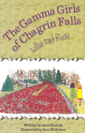 The Gamma Girls of Chagrin Falls: Lillie and Rose - Kuivila, Janet