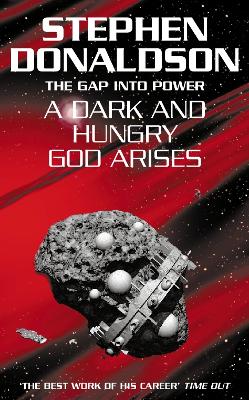 The gap into power : a dark and hungry god arises. - Donaldson, Stephen