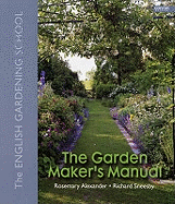 The Garden Maker's Manual: The English Gardening School