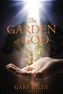 The Garden of God - Riley, Gary
