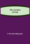 The Garden of God