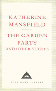 The Garden Party And Other Stories