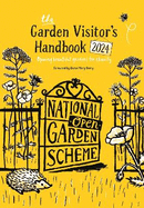The Garden Visitor's Handbook 2024: Opening beautiful gardens for charity