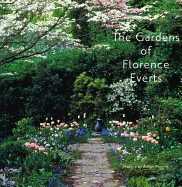 The Gardens of Florence Everts