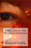 The Gate of the Hundred Sorrows