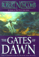 The Gates of Dawn: Volume II of the Chronicles of Blood and Stone