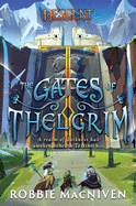 The Gates of Thelgrim: A Descent: Legends of the Dark Novel