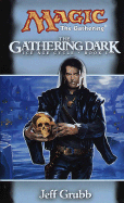 The Gathering Dark: Ice Age Cycle, Book I