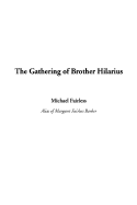 The Gathering of Brother Hilarius