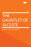 The Gauntlet of Alceste
