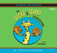 The Gecko and Sticky: The Greatest Power