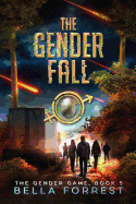 The Gender Game 5: The Gender Fall