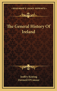 The General History of Ireland