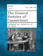 The General Statutes of Connecticut