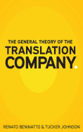 The General Theory of the Translation Company