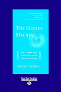 The Genius Machine: The 11 Steps that Turn Raw Ideas into Brilliance