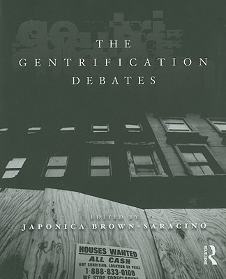 The Gentrification Debates - Brown-Saracino, Japonica