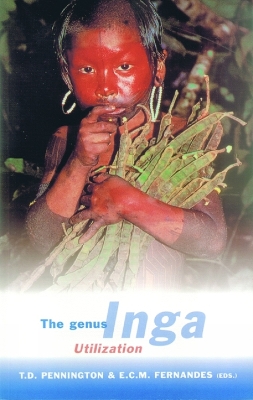 The Genus Inga: Utilization - Pennington, T. D., and Fernandes, E. C. M.