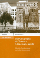 The Geography of Cinema: A Cinematic World