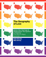 The Geography of Love: Same-Sex Marriage & Relationship Recognition in America (the Story in Maps)