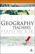 The Geography Teacher's Handbook