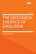 The Geological Evidence of Evolution