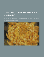 The Geology of Dallas County