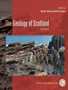 The Geology of Scotland, 5th edition (Hardback)