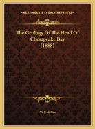 The Geology of the Head of Chesapeake Bay (1888)