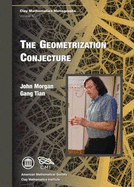 The Geometrization Conjecture - Morgan, John