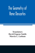 The geometry of Rene Descartes