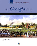 The Georgia Colony - Davis, Marc