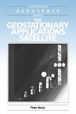 The Geostationary Applications Satellite - Berlin, Peter