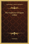 The Gephyrea of Japan (1904)