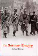 THE GERMAN EMPIRE - Stuermer, Michael