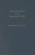 The German Press of the Shenandoah Valley