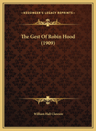 The Gest Of Robin Hood (1909)