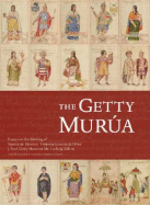 The Getty Murua: Essays on the Making of Martin de Murua's Historia General del Piru, J. Paul Getty Museum Ms. Ludwig XIII 16