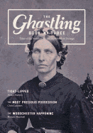 The Ghastling: Book Three