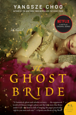 The Ghost Bride - Choo, Yangsze