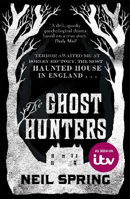 The Ghost Hunters - Spring, Neil