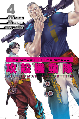 The Ghost in the Shell: The Human Algorithm 4 - Shirow, Masamune (Creator), and Fujisaku, Junichi