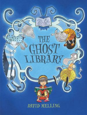The Ghost Library - Melling, David