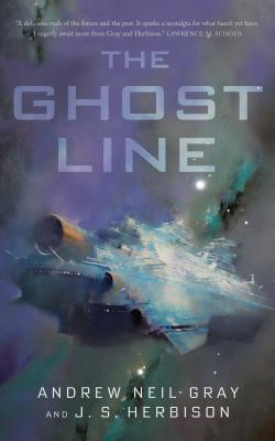 The Ghost Line - Gray, Andrew Neil