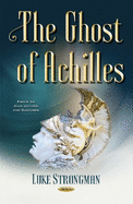 The Ghost of Achilles