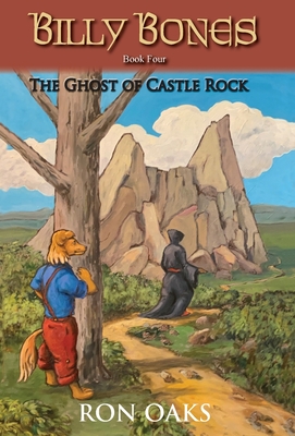 The Ghost of Castle Rock (Billy Bones, #4) - Garrett, Howard