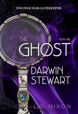 The Ghost of Darwin Stewart - L G Nixon