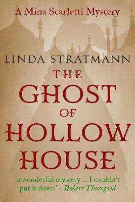 The Ghost of Hollow House - Stratmann, Linda